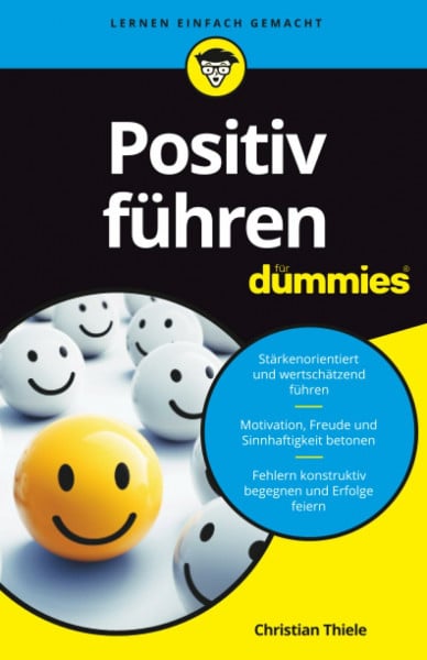 Thiele, Christian Positiv führen für Dummies