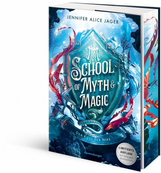 Jager, Jennifer Alice School of Myth & Magic, Band 1: Der Kuss der Nixe (School of Myth & Magic, 1)