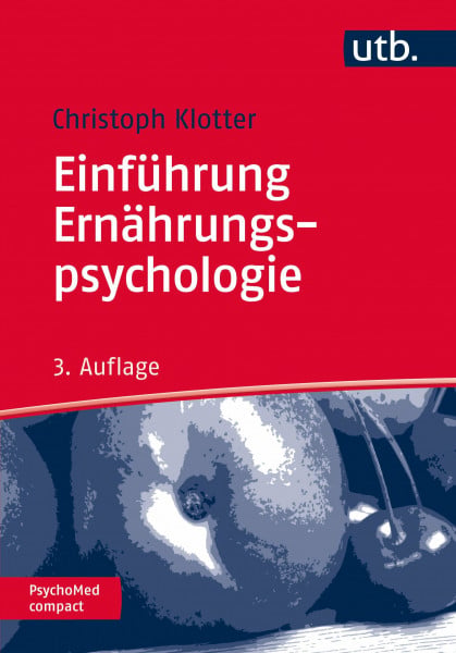 Klotter, Johann Christoph Einführung Ernährungspsychologie (PsychoMed compact)