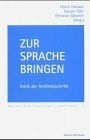 Conrads, Ulrich Zur Sprache bringen: Eine Kritik der Architekturkritik: Kritik der Architekturkritik. (z. Tl. in engl. Sprache)
