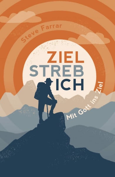 Daniel-Verlag ZIELSTREBICH: Mit Gott ins Ziel
