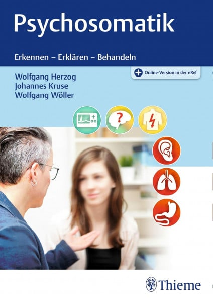 Kruse, Johannes Psychosomatik: Erkennen - Erklären - Behandeln