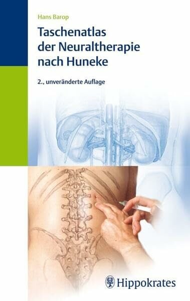 Barop, Hans Taschenatlas der Neuraltherapie nach Huneke
