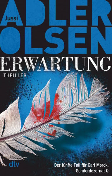 Thiess, Hannes Erwartung DER MARCO-EFFEKT: Der fünfte Fall für Carl Mørck, Sonderdezernat Q – Thriller | Der Bestsellerautor über Kopenhagens düstere Unterwelt: ein ... Angst und Macht (Carl-Mørck-Reihe, Band 5)