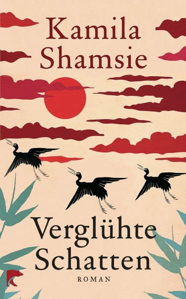 Shamsie, Kamila Verglühte Schatten: Roman