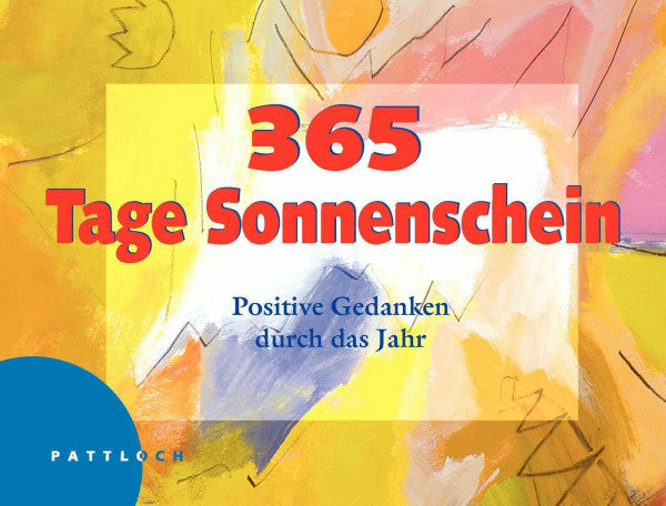 Drews, Gerald 365 Tage Sonnenschein