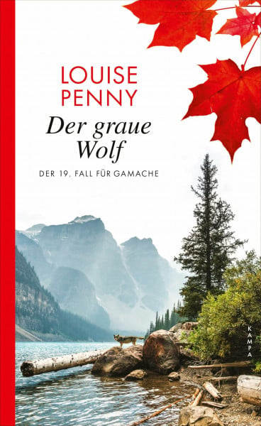 Stumpf, Andrea Der graue Wolf: Der 19. Fall für Gamache (Ein Fall für Gamache)