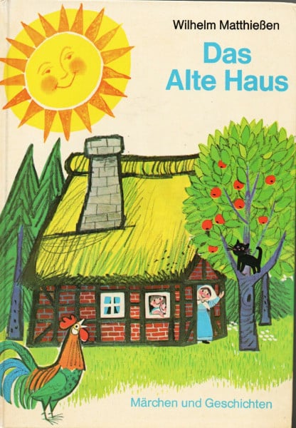 Wilhelm Matthießen Das Alte Haus