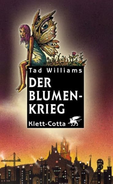 Tad Williams Der Blumenkrieg