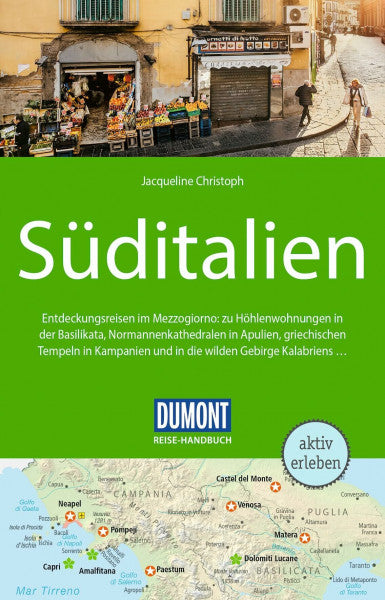 Christoph, Jacqueline DUMONT Reise-Handbuch Reiseführer Süditalien: mit Extra-Reisekarte