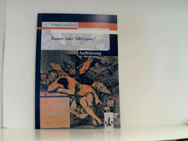 Schardt, Friedel Aufklärung - Traum oder Albtraum? (Thema Deutsch. Schülerarbeitshefte für die Sekundarstufe II)