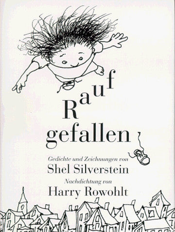 Silverstein, Shel Raufgefallen: Gedichte und Zeichnungen