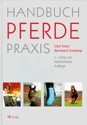 Olof Dietz; Bernhard Huskamp Handbuch Pferdepraxis