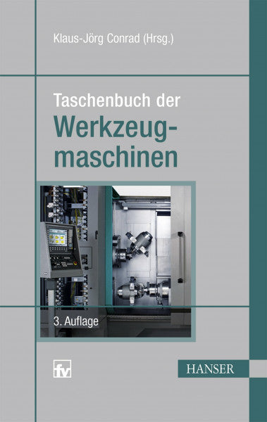 Conrad, Klaus-Jörg Taschenbuch der Werkzeugmaschinen