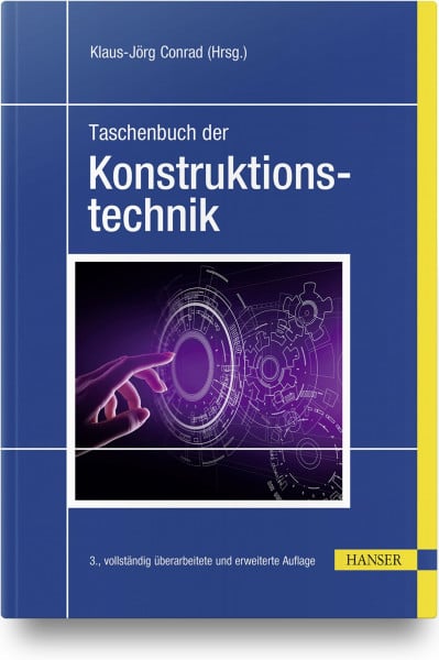 Conrad, Klaus-Jörg Taschenbuch der Konstruktionstechnik