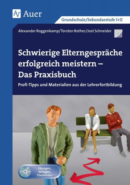 Torsten Rother Schwierige Elterngespräche erfolgreich meistern: Das Praxisbuch - Profi-Tipps und Materialien aus der Lehrerfortbildung (Alle Klassenstufen)