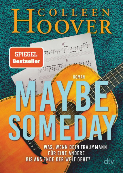 Stier, Kattrin Maybe Someday: Roman (Maybe-Reihe, Band 1)