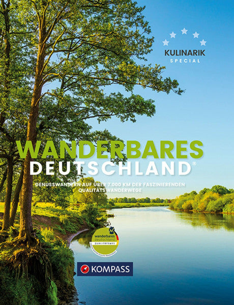 KOMPASS-Karten GmbH KOMPASS Bildband Wanderbares Deutschland: Mit großer Deutschlandkarte zum Herausnehmen und GPX-Tracks zum Download.