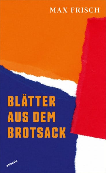 Frisch, Max Blätter aus dem Brotsack