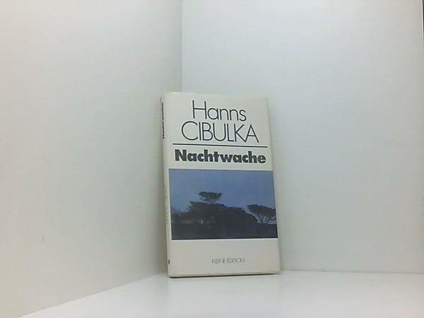 Cibulka, Hanns Nachtwache. Tagebuch aus dem Kriege /Sizilien 1943