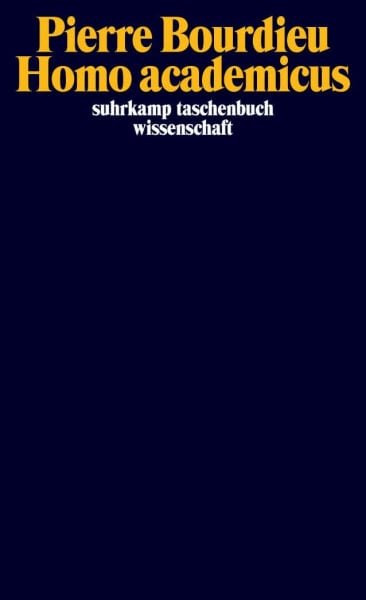 Bourdieu, Pierre Homo academicus (suhrkamp taschenbuch wissenschaft)