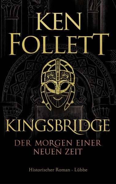 Weber, Markus Kingsbridge - Der Morgen einer neuen Zeit: Historischer Roman (Kingsbridge-Roman, Band 4)