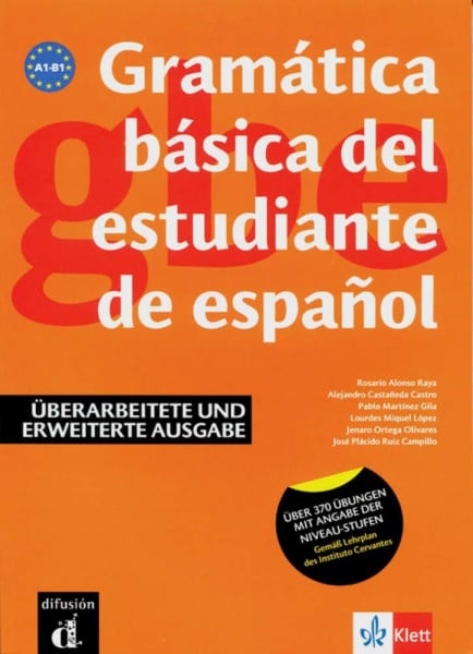 Alonso Raya, Rosario Gramática básica del estudiante de español: A1-B1