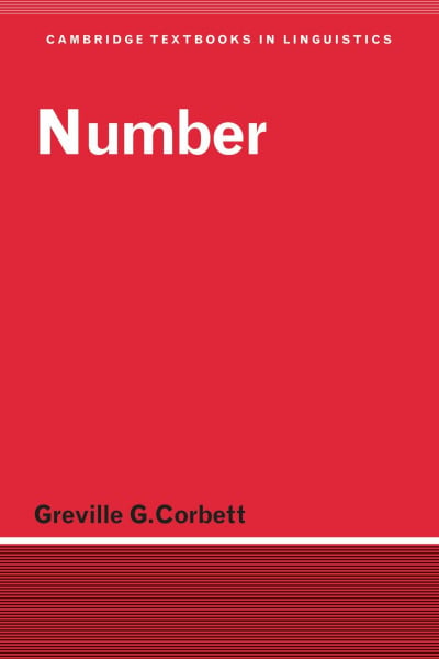 Corbett, Greville G. Number (Cambridge Textbooks in Linguistics)