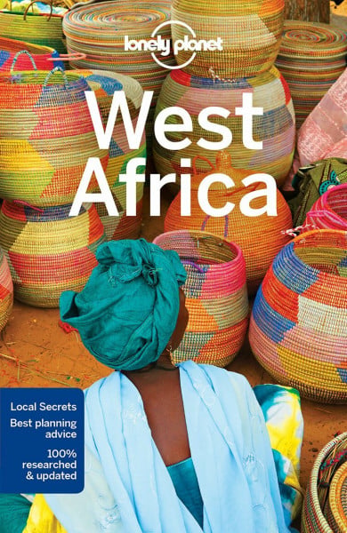Ham, Anthony Lonely Planet West Africa: Perfect for exploring top sights and taking roads less travelled (Travel Guide)