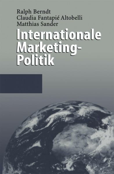 Berndt, Ralph Internationale Marketing-Politik