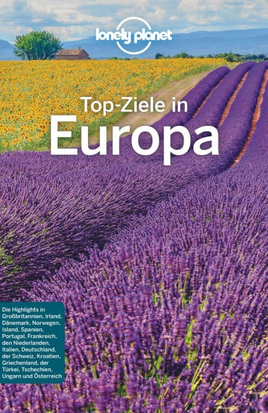 LONELY PLANET Deutschland LONELY PLANET Reiseführer Top-Ziele in Europa