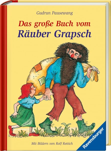 Pausewang, Gudrun Das große Buch vom Räuber Grapsch (Kinderliteratur)
