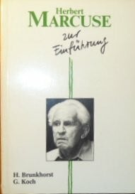 Brunkhorst, Hauke Herbert Marcuse zur Einführung