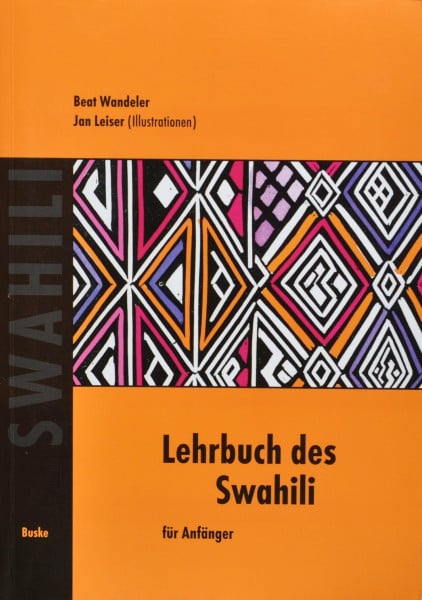 Wandeler, Beat Lehrbuch des Swahili: für Anfänger