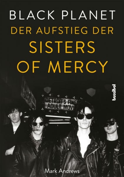 Kirsten Borchardt Black Planet - Der Aufstieg der Sisters Of Mercy