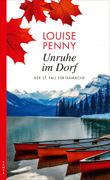 Petroll, Nora Unruhe im Dorf: Der 17. Fall für Armand Gamache (Ein Fall für Gamache)