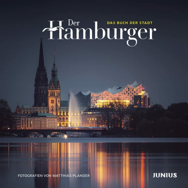 Plander, Matthias Der Hamburger: Das Buch der Stadt