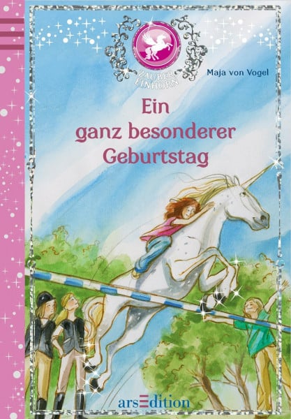 von Vogel, Maja Zaubereinhorn - Ein ganz besonderer Geburtstag