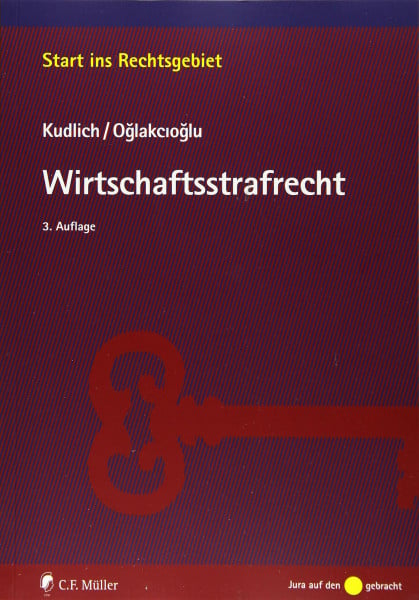 Kudlich, Hans Wirtschaftsstrafrecht (Start ins Rechtsgebiet)