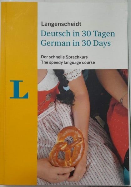 Obergfell, Christoph Langenscheidt Deutsch in 30 Tagen - Sprachkurs mit Buch, 2 Audio-CDs und Gratis-Zugang zum Online-Wörterbuch: Der schnelle Sprachkurs: Der schnelle ... (Langenscheidt Sprachkurse '...in 30 Tagen')