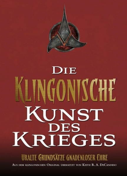 Parmiter, Helga Star Trek: Die Klingonische Kunst des Krieges: Uralte Grundsätze gnadenloser Ehre