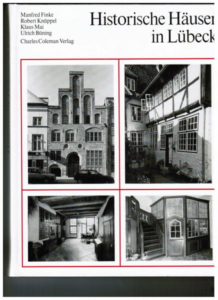 Ulrich Büning Historische Häuser in Lübeck
