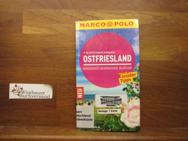 Bötig, Klaus MARCO POLO Reiseführer Ostfriesland, Nordseeküste, Niedersachsen, Helgoland: Reisen mit Insider-Tipps. Mit EXTRA Faltkarte & Reiseatlas: Nordseeküste ... Reisen mit Insider-Tipps. Mit Reiseatlas