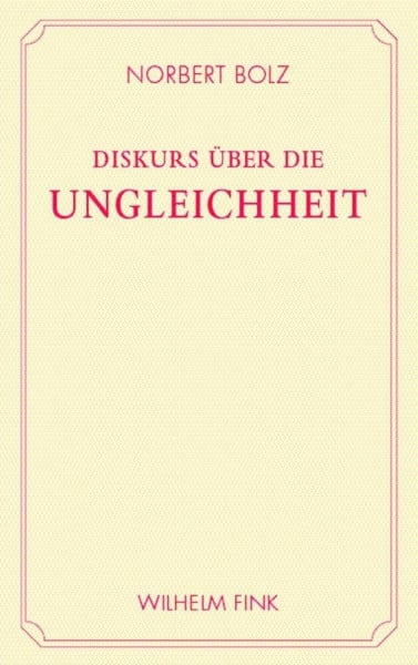 Norbert Bolz Diskurs über die Ungleichheit: Ein Anti-Rousseau