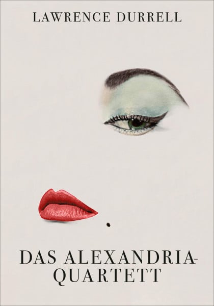 Durrell, Lawrence Das Alexandria-Quartett: Justine. Balthazar. Mountolive. Clea (Gatsby)