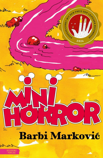 Marković, Barbi Minihorror | AUSGEZEICHNET MIT DEM PREIS DER LEIPZIGER BUCHMESSE 2024
