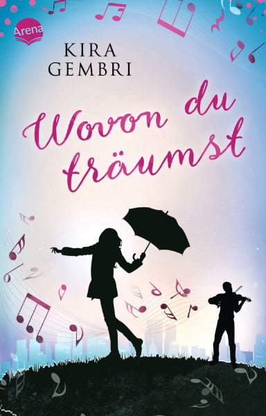 Gembri, Kira Wovon du träumst: Ausgezeichnet mit dem Delia-Jugendliteraturpreis 2018