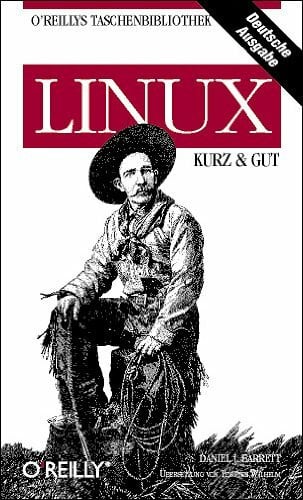 Daniel J. Barrett Linux - kurz & gut
