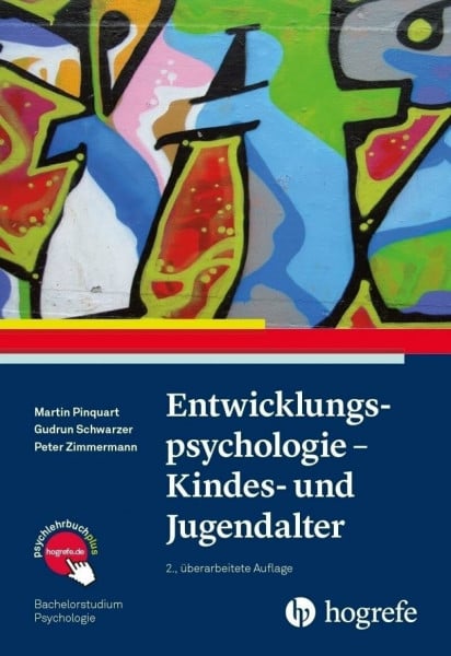 Zimmermann, Peter Entwicklungspsychologie - Kindes- und Jugendalter (Bachelorstudium Psychologie)