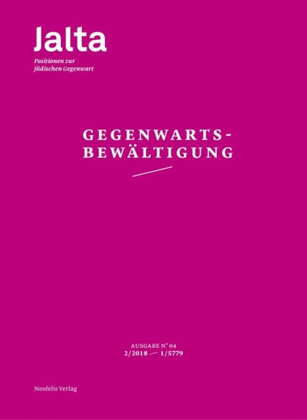 Brumlik, Micha Gegenwartsbewältigung: Jalta. Positionen zur jüdischen Gegenwart 04